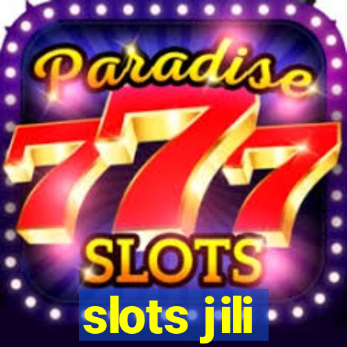 slots jili